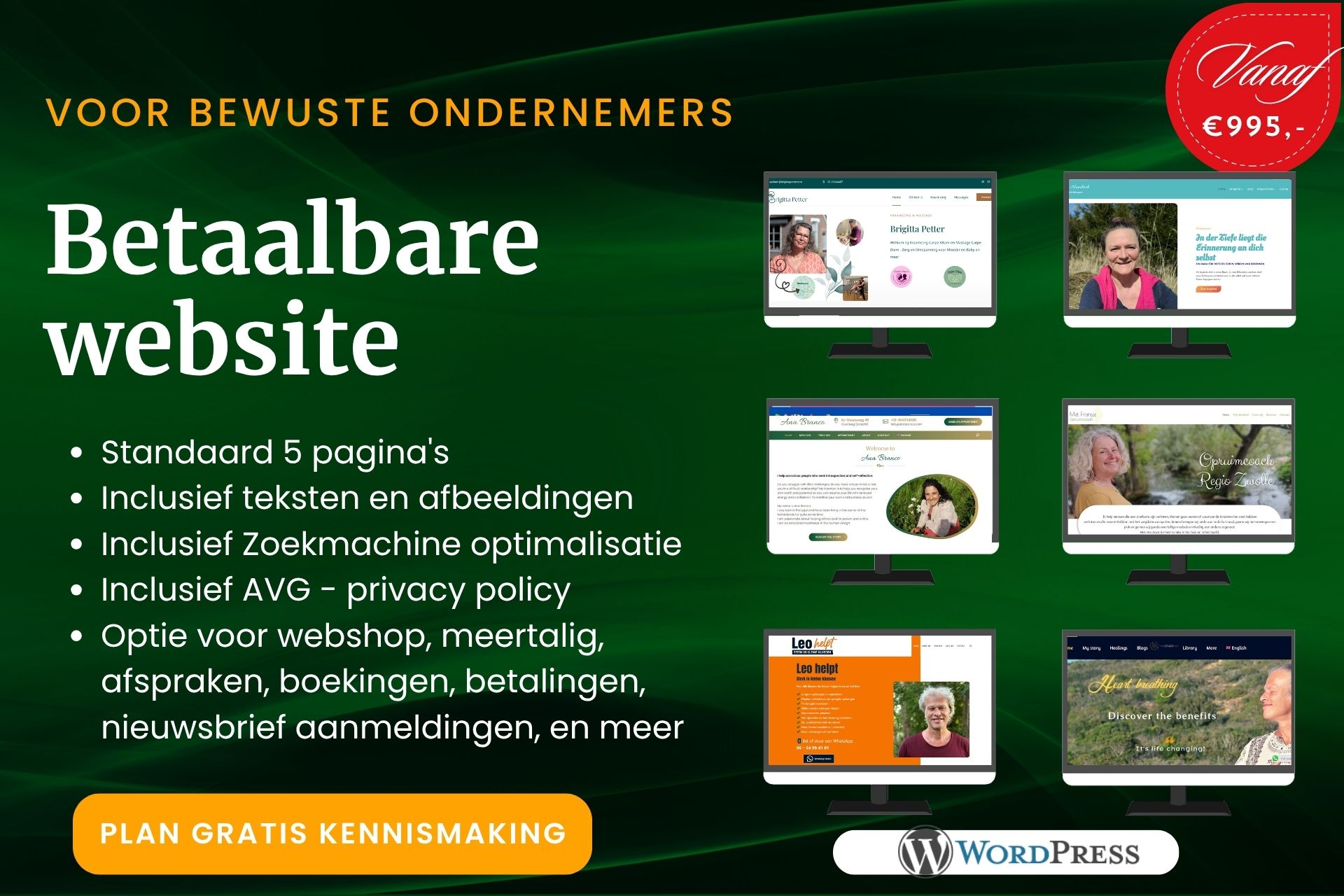 Afbeelding met voorbeeld websites en tekst Betaalbare website voor bewuste ondernemers , vanaf 995 euro. Plus wat er is inbegrepen en mogelijk is.