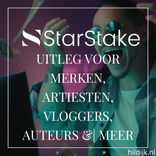 StarStake uitleg voor merken, artiesten, vloggers creators en meer