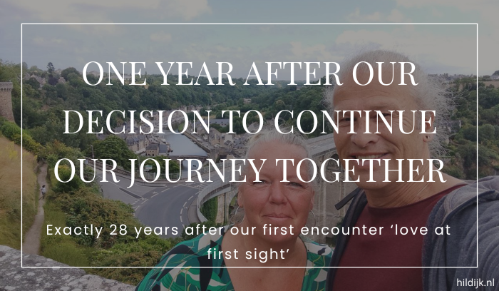 One year after our decision to continue our journey together